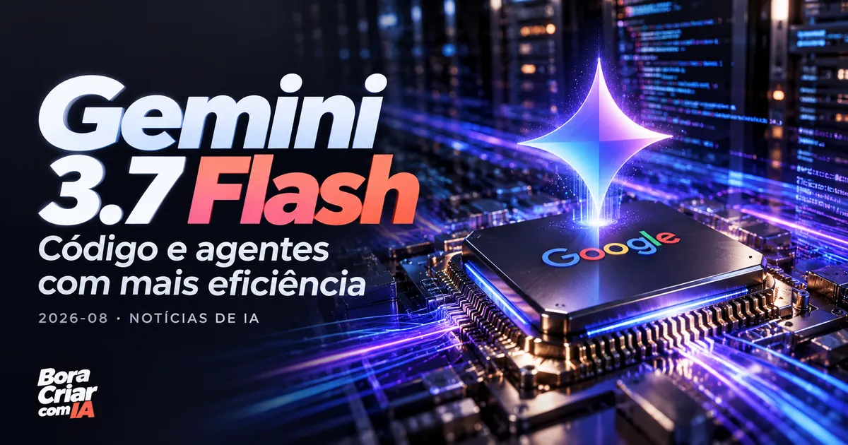 Ilustração editorial: Gemini 3.7 Flash — Código e agentes com mais eficiência